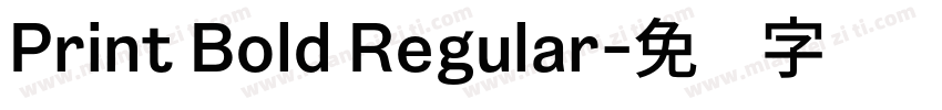 Print Bold Regular字体转换